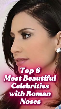 Top 6 most beautiful celebrities with Roman nose#titok #fyp #actresse...