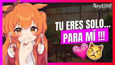 ASMR - Tu NOVIA INFANTIL y TIERNA te CELA - Roleplay novia celosa - NayASMR