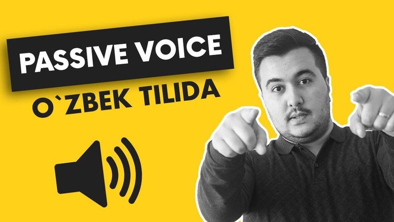 Everbest: Lesson 18 - Passive voice [Majhul nisbat]