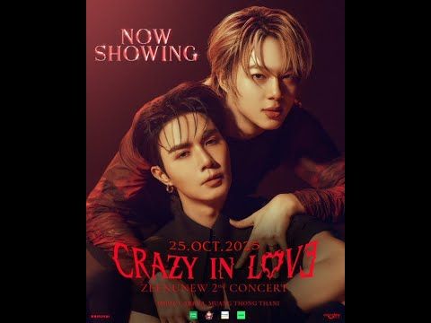 2025 10 25 ZeeNuNew 2nd Concert "CRAZY IN LOVE"(LIVE STREAM)