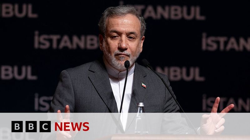 Iranian foreign minister acknowledges serious damage to nuclear sites from US strikes | BBC News