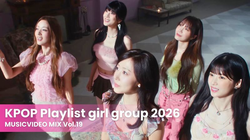KPOP Playlist girl group 2026 Vol19