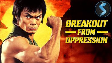 Breakout From Oppression | Kung Fu | Full Movie | A Path of Vengeance Begins