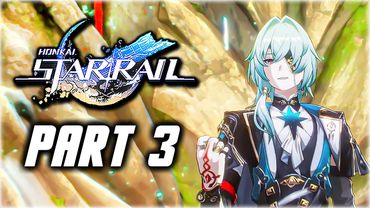 Honkai Star Rail 3.1 - New Trailblaze Story Quest Part 3 - Anaxa