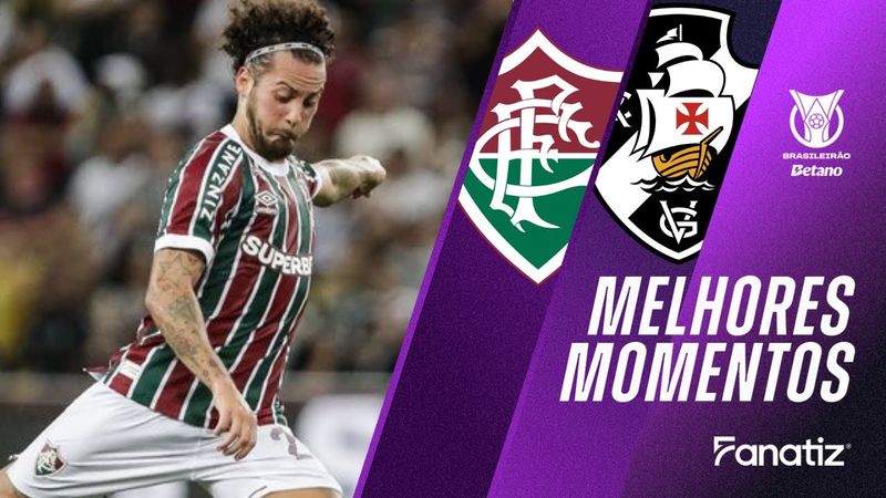 Fluminense 2x1 Vasco | Melhores Momentos | #Brasileirão2025