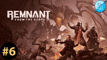 Шлякбистрім#118. Проходимо Remnant: From the Ashes. Стрім #6