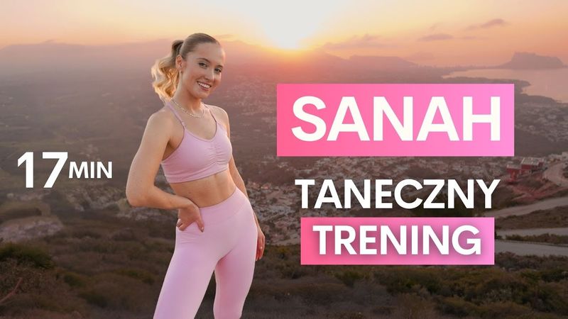 SANAH - TANECZNY WORKOUT CARDIO | Najprzyjemniejsze ćwiczenia do piosenek sanah | zuzdmi