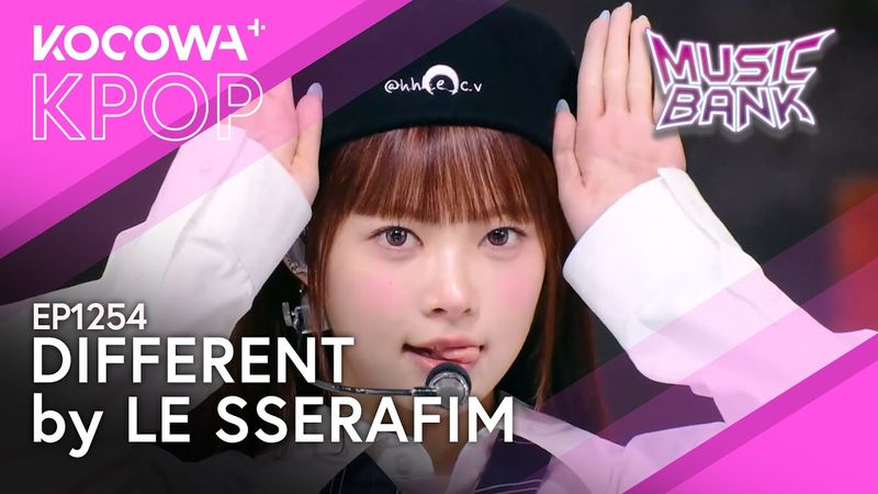 LE SSERAFIM - Different | Music Bank EP1254 | KOCOWA+