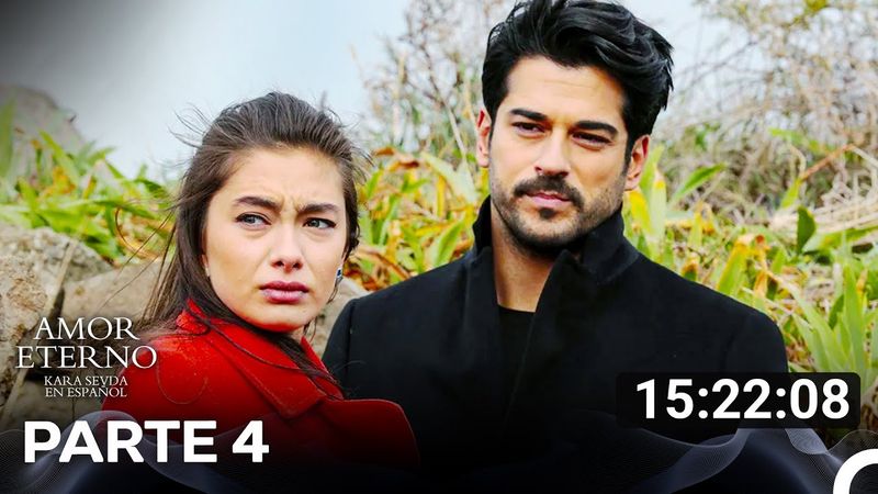 Amor Eterno Todos Los Capítulos Parte 4 (Versión Extra Larga) (Doblado En Español)