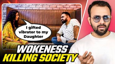 Woke Indian Parents are Producing ZOMBIES!