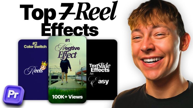 7 Reels Effects That Instantly Look Cinematic