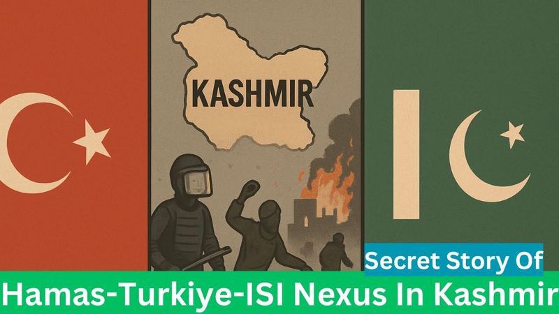 Hamas-ISI -Turkey-Nexus In Kashmir | Secret Story Exposed