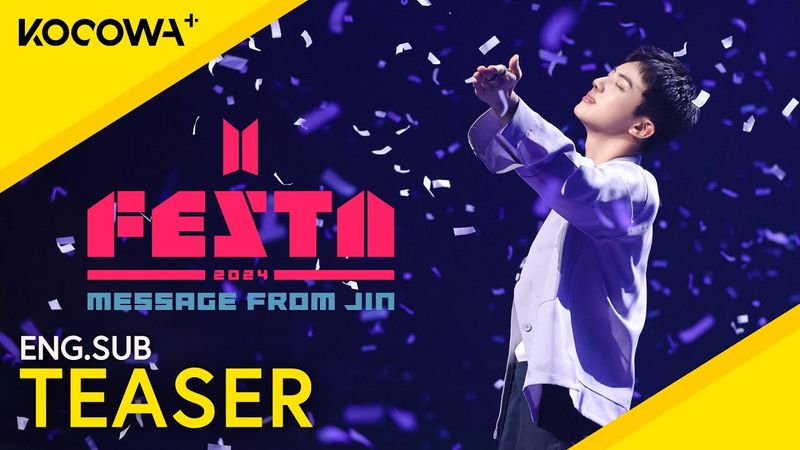 [NOW STREAMING] 2024 BTS FESTA: Message From Jin | KOCOWA+