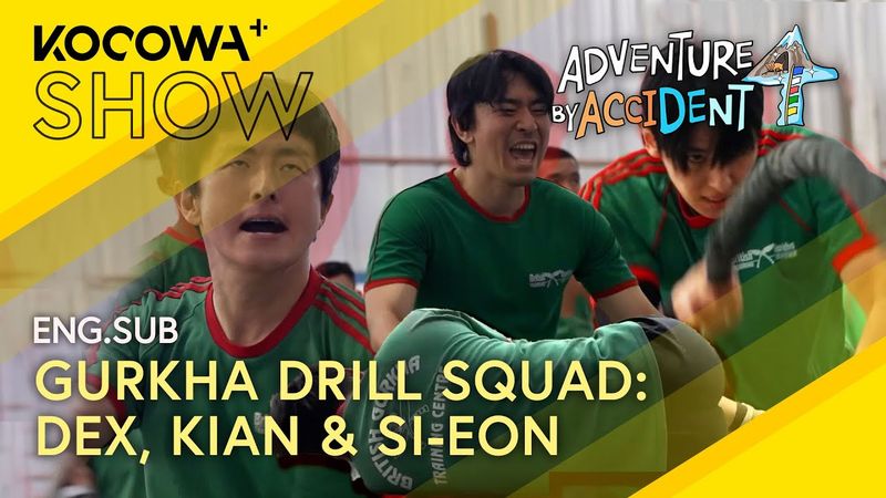 Gurkha Drill Squad: Dex, Kian & Si-eon 🚨 Pani’s Out Cold 🫠 | Adventure By Accident 4 EP03 | KOCOWA+