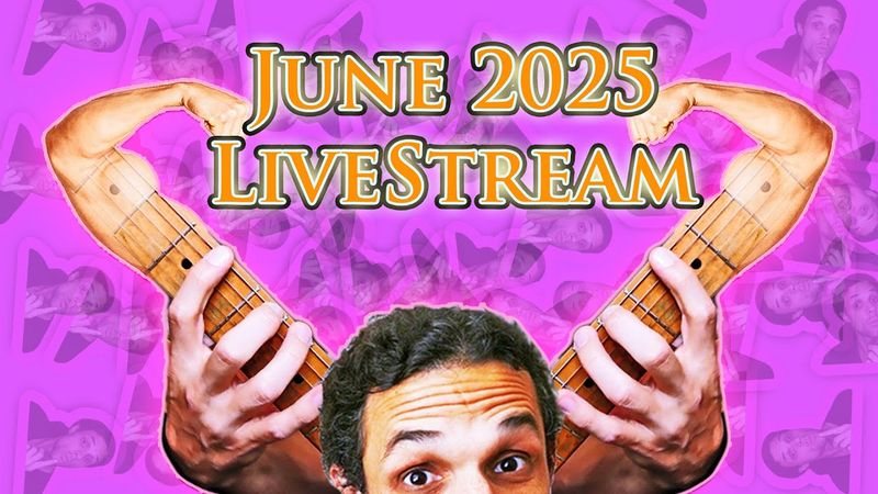 June 2025 Livestream