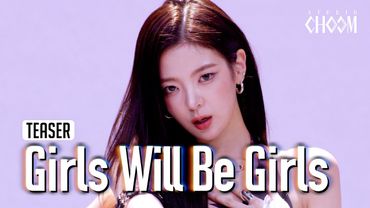 (Teaser) ITZY(있지) 'Girls Will Be Girls' (4K) | STUDIO CHOOM ORIGINAL