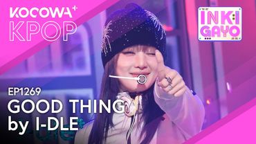 I-DLE - Good Thing | SBS Inkigayo EP1269 | KOCOWA+