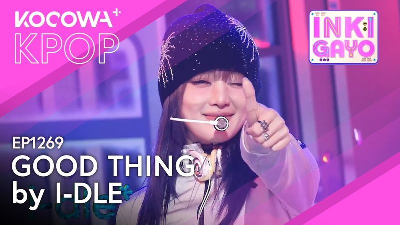I-DLE - Good Thing | SBS Inkigayo EP1269 | KOCOWA+