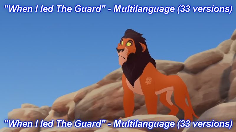 The Lion Guard - When I led The Guard Multilanguage (33 versions).