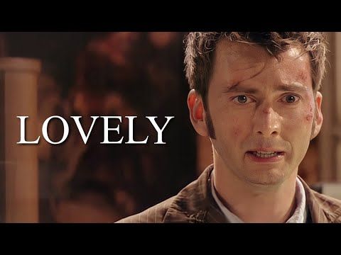 (Doctor Who) Tenth Doctor | Lovely