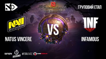 [UA] Natus Vincere vs Infamous | Груповий етап «The International 2019» | День 2