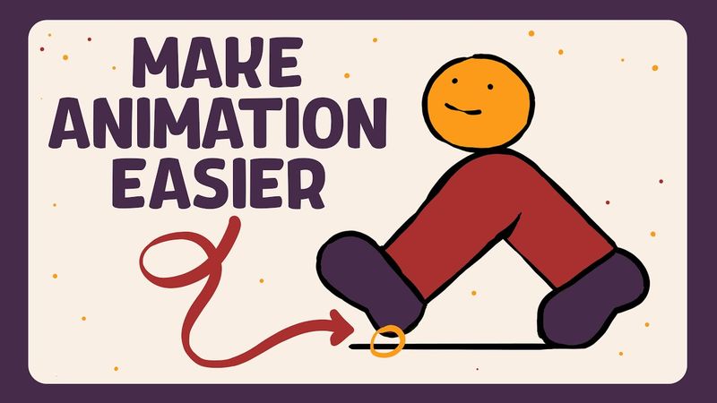 Animate Better without Working Harder