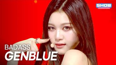 [COMEBACK] GENBLUE(젠블루) - BADASS l Show Champion l EP.570 l 250924