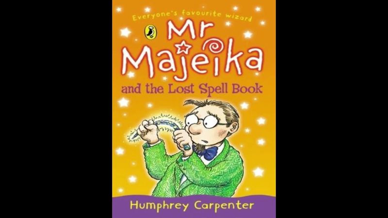 Mr Majeika and the Lost Spellbook || Out of Print Audiobooks || Humphrey Carpenter|| Greg Wagland