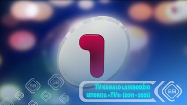 🇱🇹 TV kanalo laikrodžio istorija «TV1» (2011 - 2021)