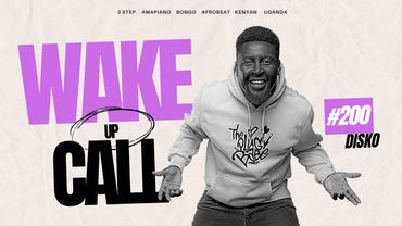 The Wake Up Call With Grauchi #200 Disko