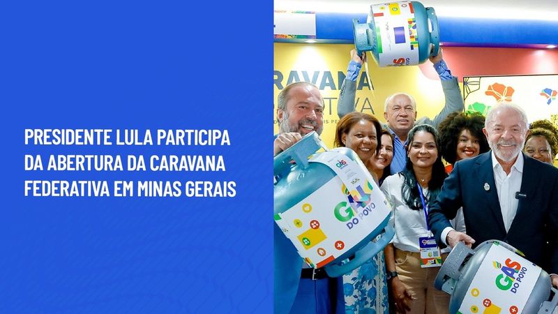 Presidente Lula participa da abertura da Caravana Federativa em Minas Gerais