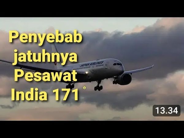 Penyebab jatuhnya pesawat air India 171