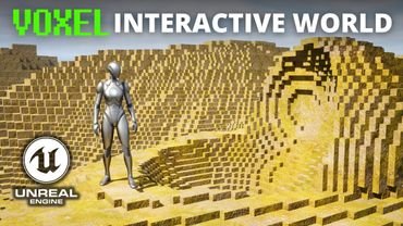 How to Create an Interactive Voxel World in Unreal Engine 5