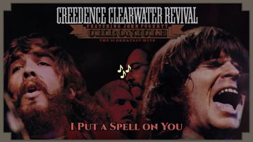 Creedence Clearwater Revival - I Put a Spell on You (Official Spanish Lyric Video)