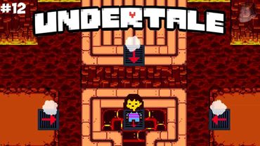 ГОЛОВОЛОМКИ ЖАРКОЗЕМЬЯ (UNDERTALE Прохождение #12)