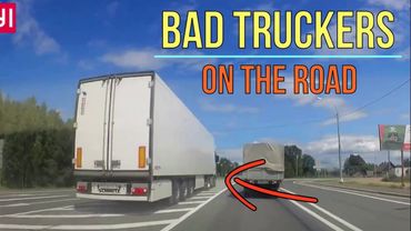 Bad Truckers on the Road & Truck Traffic Offenders