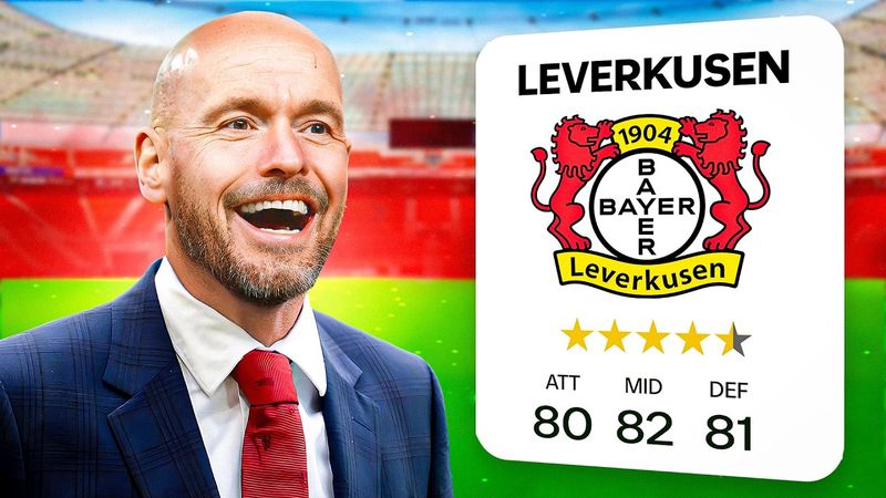 I Manage Leverkusen as Ten Hag