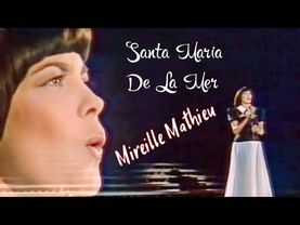 "Santa Maria De La Mer" 1978' "Mireille Mathieu"