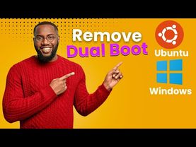 How to Remove Dual Boot Operating System
