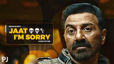 Jaat Movie Review ⁝ I'm Sorry