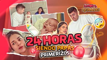 24 HORAS SIENDO PADRES PRIMERIZOS 😍👶  | La Segura e Ignacio Baladan