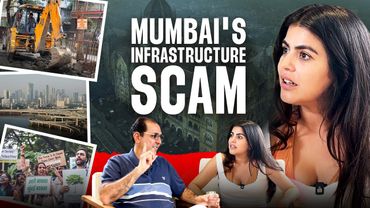 What's Behind Mumbai's 1 Lakh Crore Scam | Metro Scam | Coastal Road, Builders, Aarey Truth