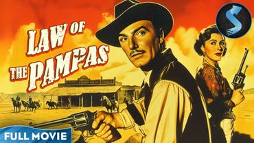 Cowboy Tangled in a Web of Betrayal | Western | Full Movie | Law of the Pampas