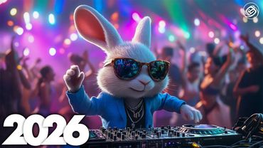 Top EDM Music Mix 2026 🎧EDM Mix of Popular Songs 2026 🎧Top EDM Tracks of 2026