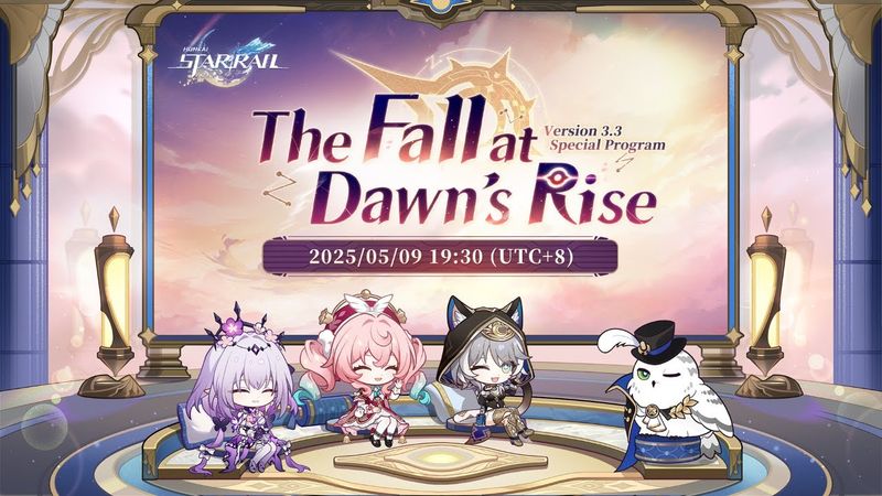 Honkai: Star Rail Version 3.3 "The Fall at Dawn's Rise" Special Program