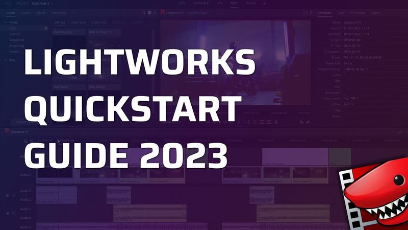 Lightworks — Official Quickstart Guide 2023 — Learn Lightworks in 15 Minutes!