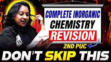 Complete Inorganic Chemistry Revision For 2ND PUC | Chemistry | Don't Skip This🔥 #pwkannada