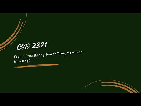 DS Tree(Binary Search Tree, Max-Heap, Min-Heap)
