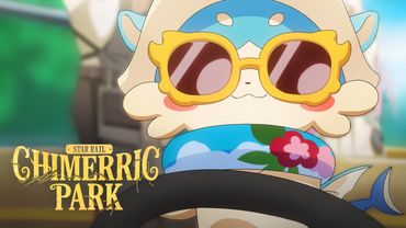 Official Teaser - Welcome to Chimerric Park™ | Star Rail HoYoFair