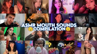 ASMR | The Only Mouth Sounds Compilation You'll Ever Need